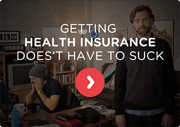 Getting Health Insurance Doesn't Have to Suck